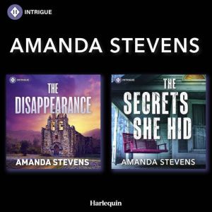 The Secrets She Hid & The Disappearance