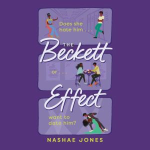 The Beckett Effect, Nashae Jones