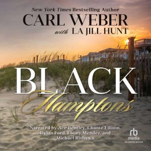 Black Hamptons, Carl Weber