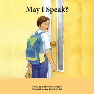 May I Speak?, Katherine Scraper