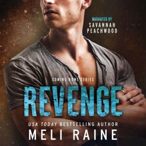 Revenge, Meli Raine