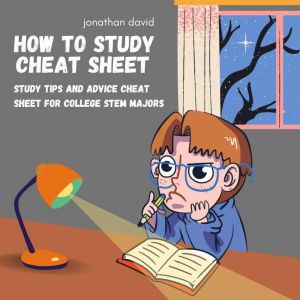 How to Study Cheat Sheet Study tips ..., Jonathan David