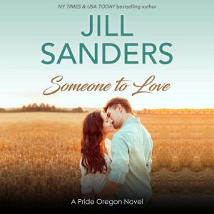 Someone to Love, Jill Sanders