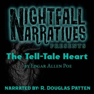 The TellTale Heart, Edgar Allen Poe