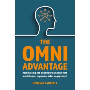 The Omni Advantage, Mehrnaz Campbell