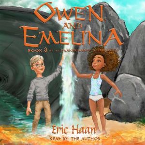 Owen and Emelina: Book 3 of the Drakenaarde Chronicles
