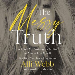 The Messy Truth, Alli Webb