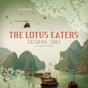 The Lotus Eaters, Tatjana Soli