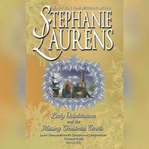 Lady Osbaldestone and the Missing Chr..., Stephanie Laurens