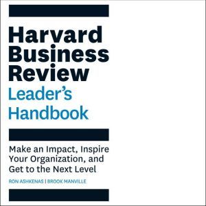 The Harvard Business Review Leaders ..., Ron Ashkenas