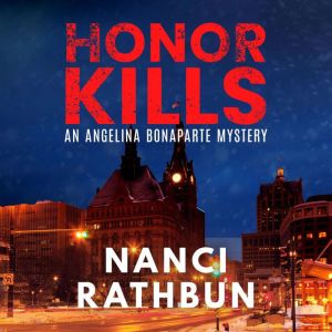Honor Kills, Nanci Rathbun