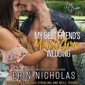 My Best Friends Mardi Gras Wedding, Erin Nicholas
