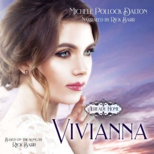Vivianna, Michele Pollock Dalton
