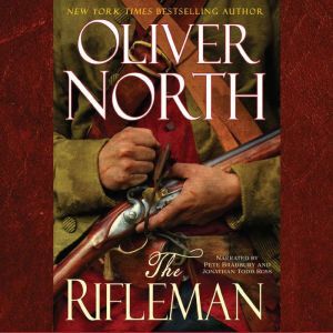The Rifleman, Oliver North