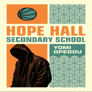 Hope Hall Secondary School: A book on parenting
