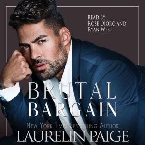 Brutal Bargain, Laurelin Paige