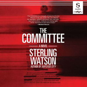 The Committee, Sterling Watson