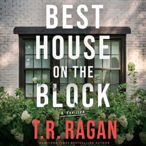 Best House on the Block: A Thriller