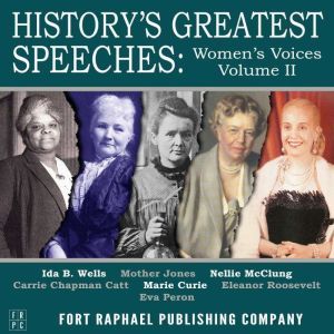Historys Greatest Speeches  Womens..., Ida B. Wells