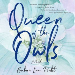 Queen of the Owls, Barbara Linn Probst