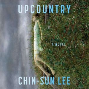 Upcountry, ChinSun Lee