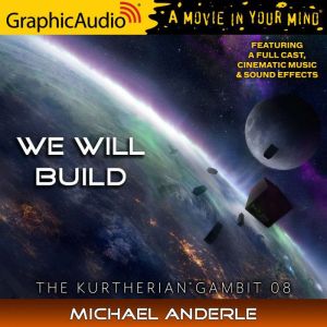 We Will Build, Michael Anderle