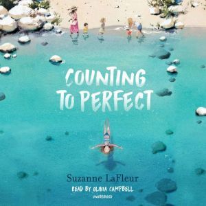 Counting to Perfect, Suzanne LaFleur