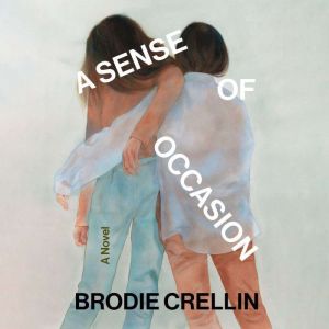 A Sense of Occasion, Brodie Crellin