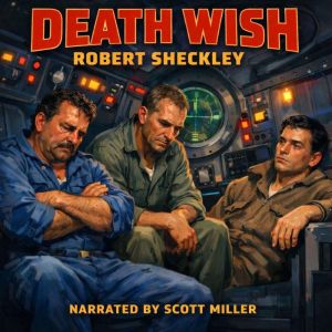 Death Wish, Robert Sheckley