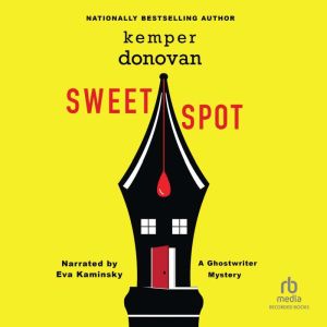 Sweet Spot, Kemper Donovan