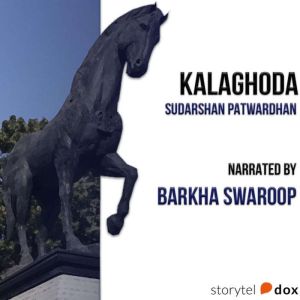 KalaGhoda, Sudarshan Patwardhan