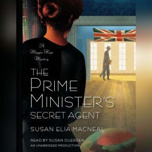 The Prime Ministers Secret Agent, Susan Elia MacNeal