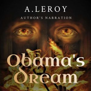 Obamas Dream, A LeRoy