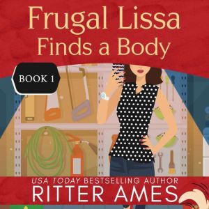 Frugal Lissa Finds a Body