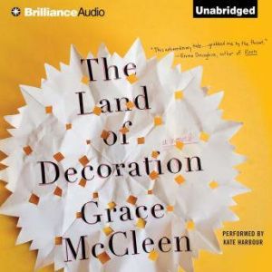 The Land of Decoration, Grace McCleen