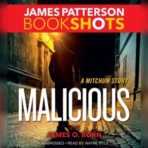 Malicious, James Patterson