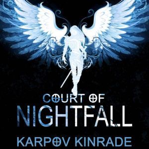 Court of Nightfall, Karpov Kinrade