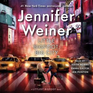 Little Bigfoot, Big City, Jennifer Weiner
