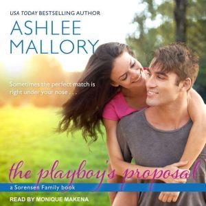 The Playboys Proposal, Ashlee Mallory