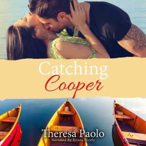 Catching Cooper, Theresa Paolo
