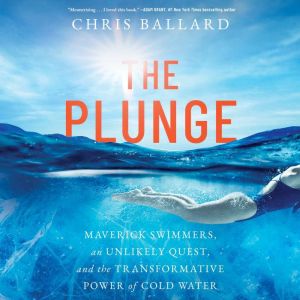The Plunge, Chris Ballard