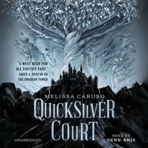 The Quicksilver Court, Melissa Caruso