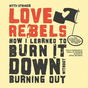 Love Rebels, Kitty Stryker
