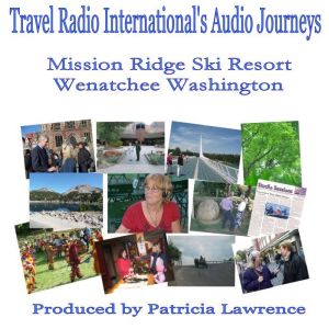 Mission Ridge Ski Resort, Patricia L. Lawrence