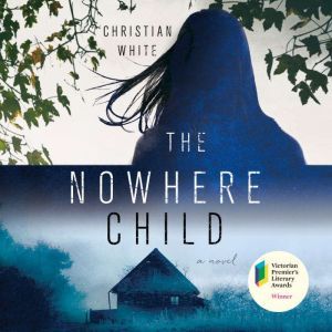 The Nowhere Child, Christian White