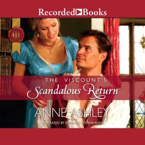 The Viscounts Scandalous Return, Anne Ashley