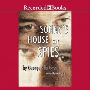 Sonnys House of Spies, George Ella Lyon