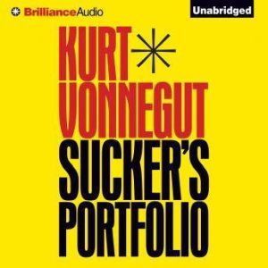 Suckers Portfolio, Kurt Vonnegut