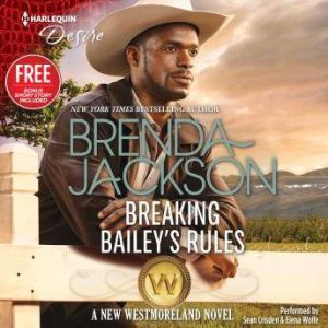 Breaking Baileys Rules, Brenda Jackson
