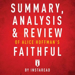 Summary, Analysis  Review of Alice H..., Instaread